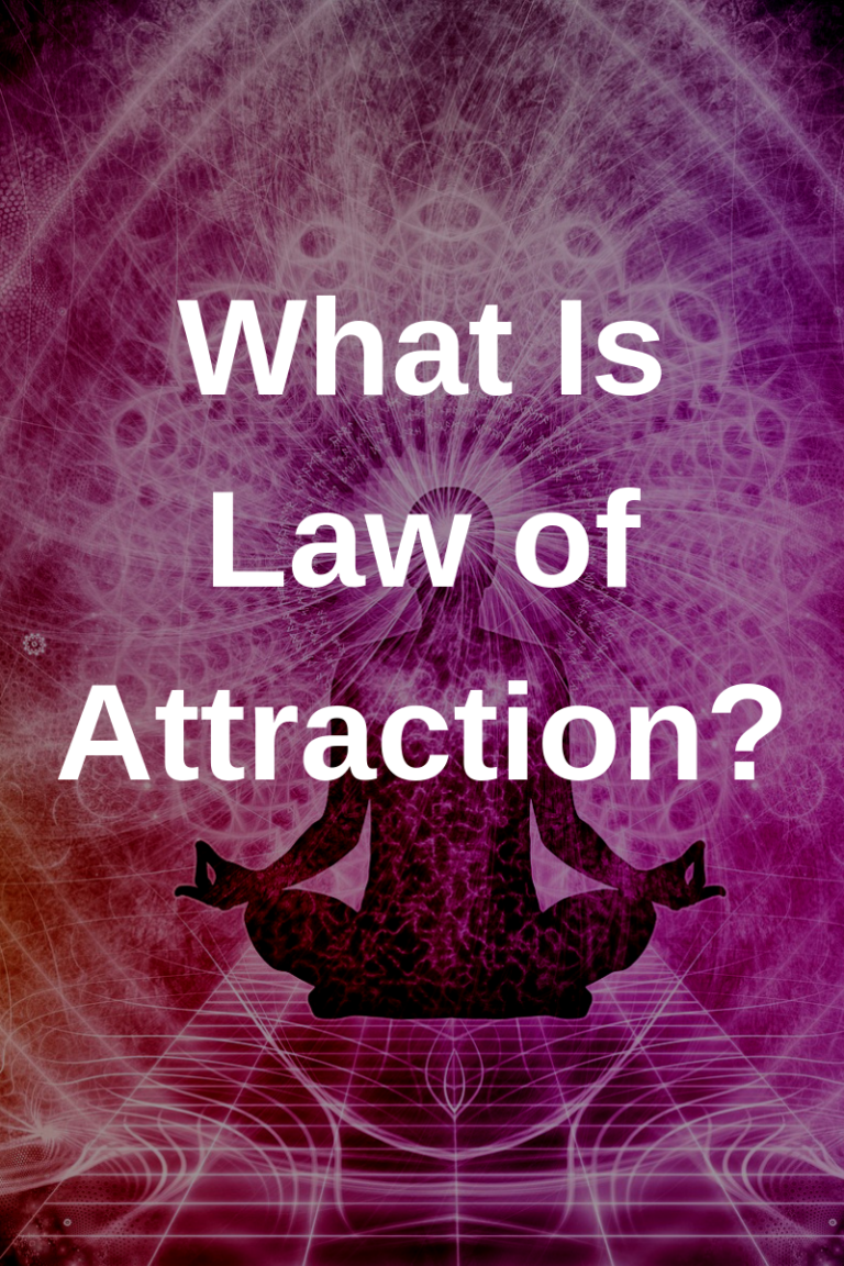 What Is Law Of Attraction