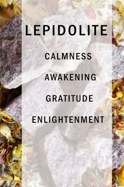 Blog post with title that says: Lepidolite, calmness, awakening, gratitude and enlightenment